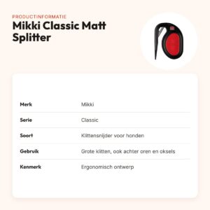 Mikki Classic Matt Splitter klittensnijder voor honden – ergonomisch – productinformatie