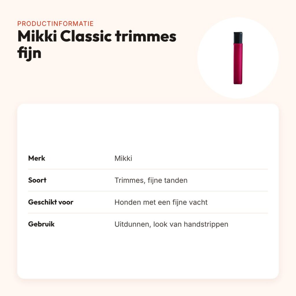 Mikki Classic trimmes fijne vacht – ergonomisch, fijne tanden – productinformatie