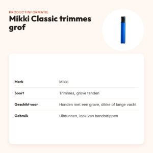 Mikki Classic trimmes grove vacht – ergonomisch, grove tanden – productinformatie