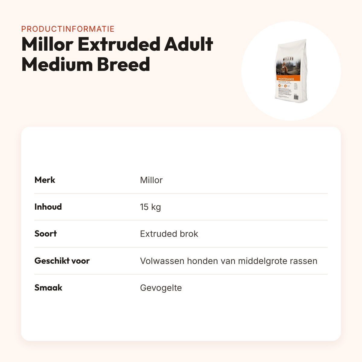 Millor hondenvoer Extruded Adult Maintenance Medium Breed 15 kg – gevogelte – productinformatie