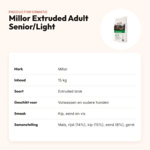 Millor hondenvoer Extruded Adult Senior/Light 15 kg – kip, eend en vis – productinformatie
