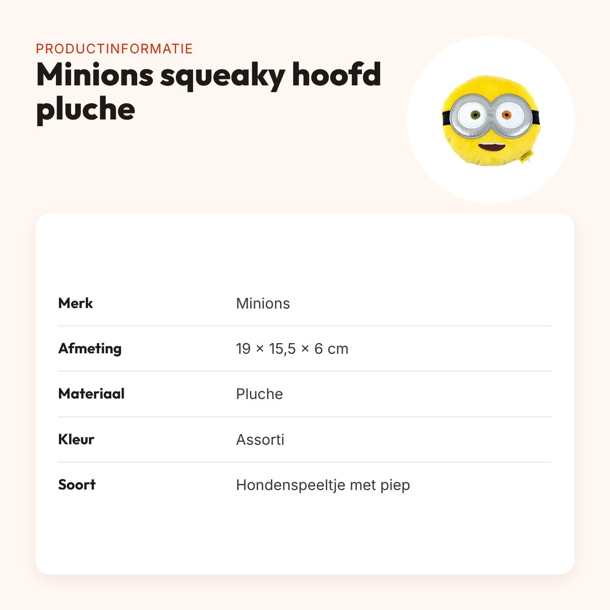 Minions hondenspeelgoed squeaky hoofd pluche assorti 19 x 15,5 x 6 cm – productinformatie