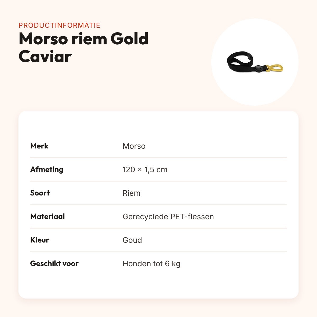 Morso hondenriem Gold Caviar goud 120 x 1,5 cm – gerecycled, tot 6 kg – productinformatie