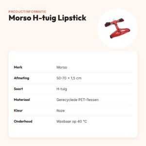 Morso hondentuig H-tuig Lipstick roze 50-70 x 1,5 cm – gerecycled – productinformatie