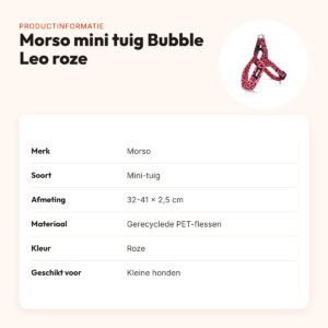 Morso mini hondentuig Bubble Leo roze 32-41 x 2,5 cm – voor kleine honden – productinformatie