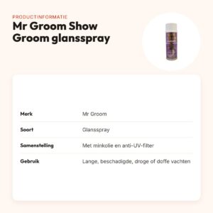 Mr Groom Show Groom glansspray met minkolie – UV-bescherming – productinformatie