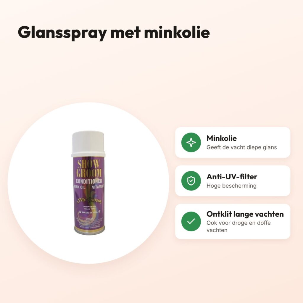 Mr Groom Show Groom glansspray met minkolie – UV-bescherming – voordelen
