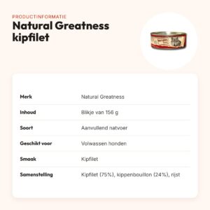 Natural Greatness hondenvoer kipfilet 156 g – aanvullend natvoer – productinformatie