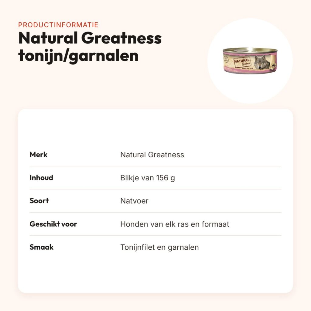 Natural Greatness hondenvoer tonijnfilet en garnalen 156 g – productinformatie