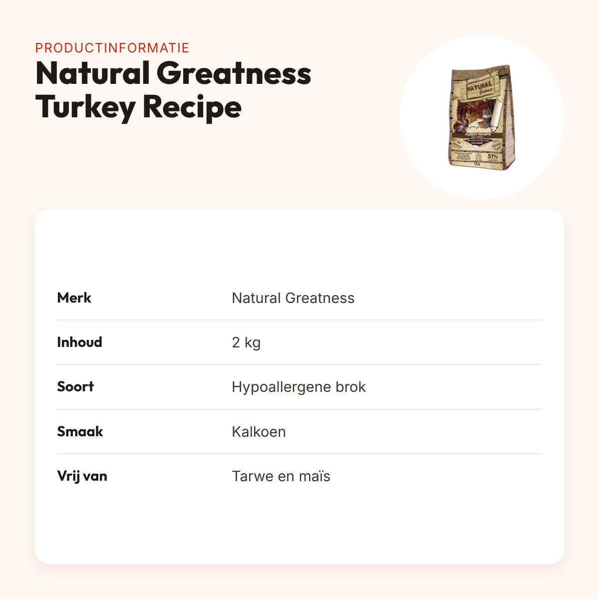 Natural Greatness hondenvoer Turkey Recipe kalkoen 2 kg – hypoallergeen – productinformatie