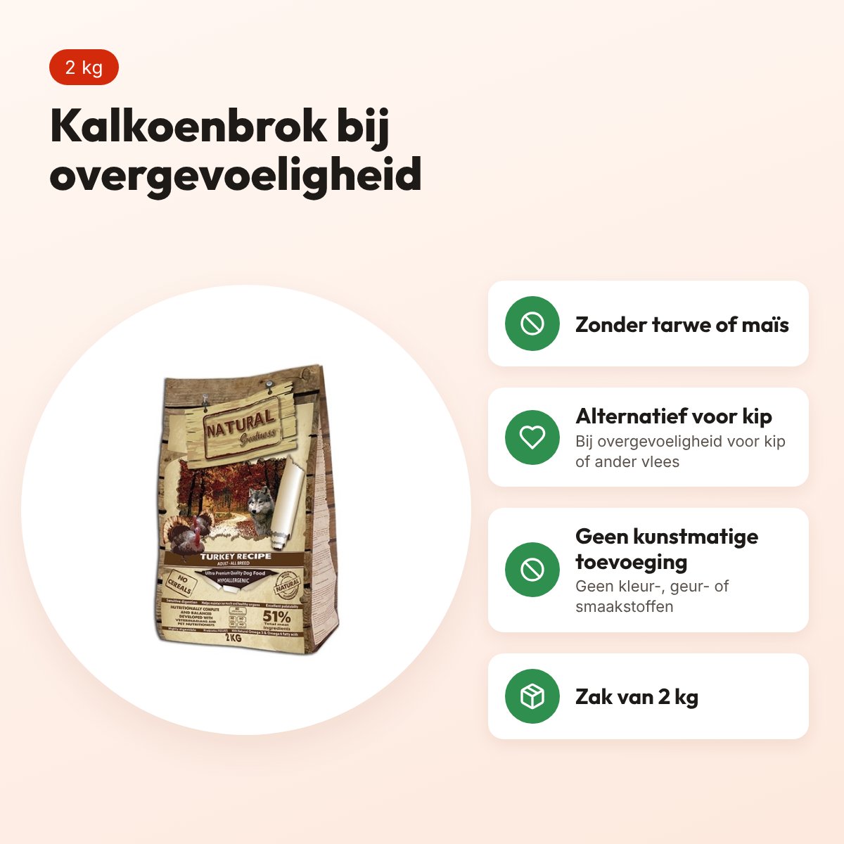 Natural Greatness hondenvoer Turkey Recipe kalkoen 2 kg – hypoallergeen – voordelen