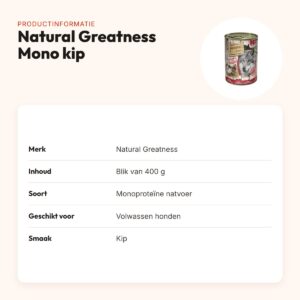 Natural Greatness Monoprotein hondenvoer kip 400 g – hypoallergeen – productinformatie