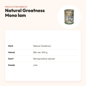 Natural Greatness Monoprotein hondenvoer lam 400 g – hypoallergeen – productinformatie