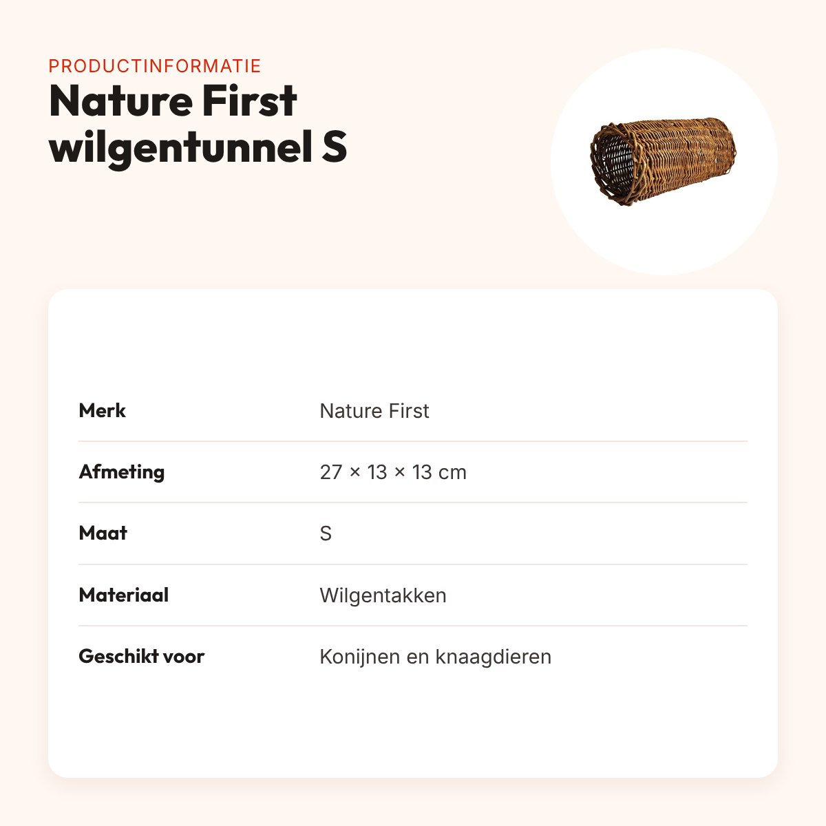 Nature First wilgentunnel S 27 x 13 x 13 cm – verstopplek voor konijnen – productinformatie