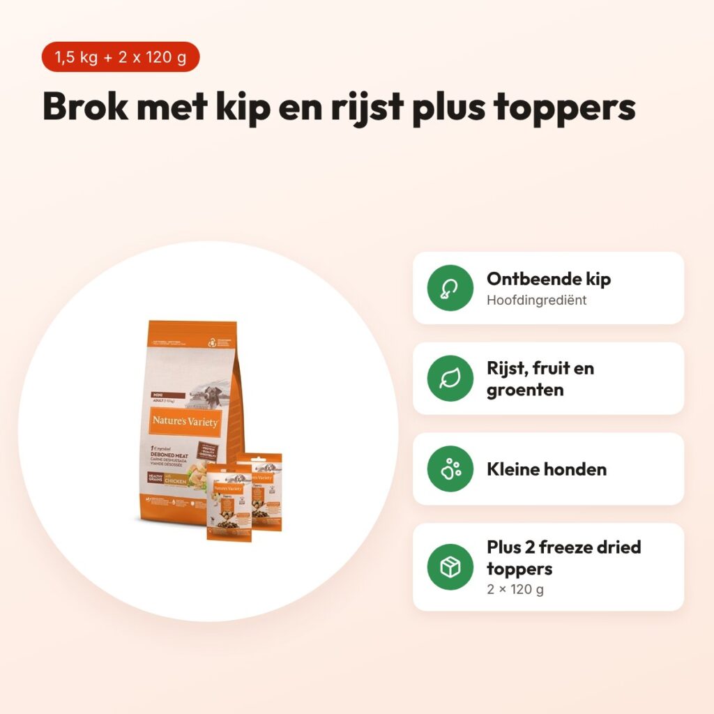 Nature's Variety hondenvoer Original Adult Mini kip 1,5 kg + 2 toppers – voordelen