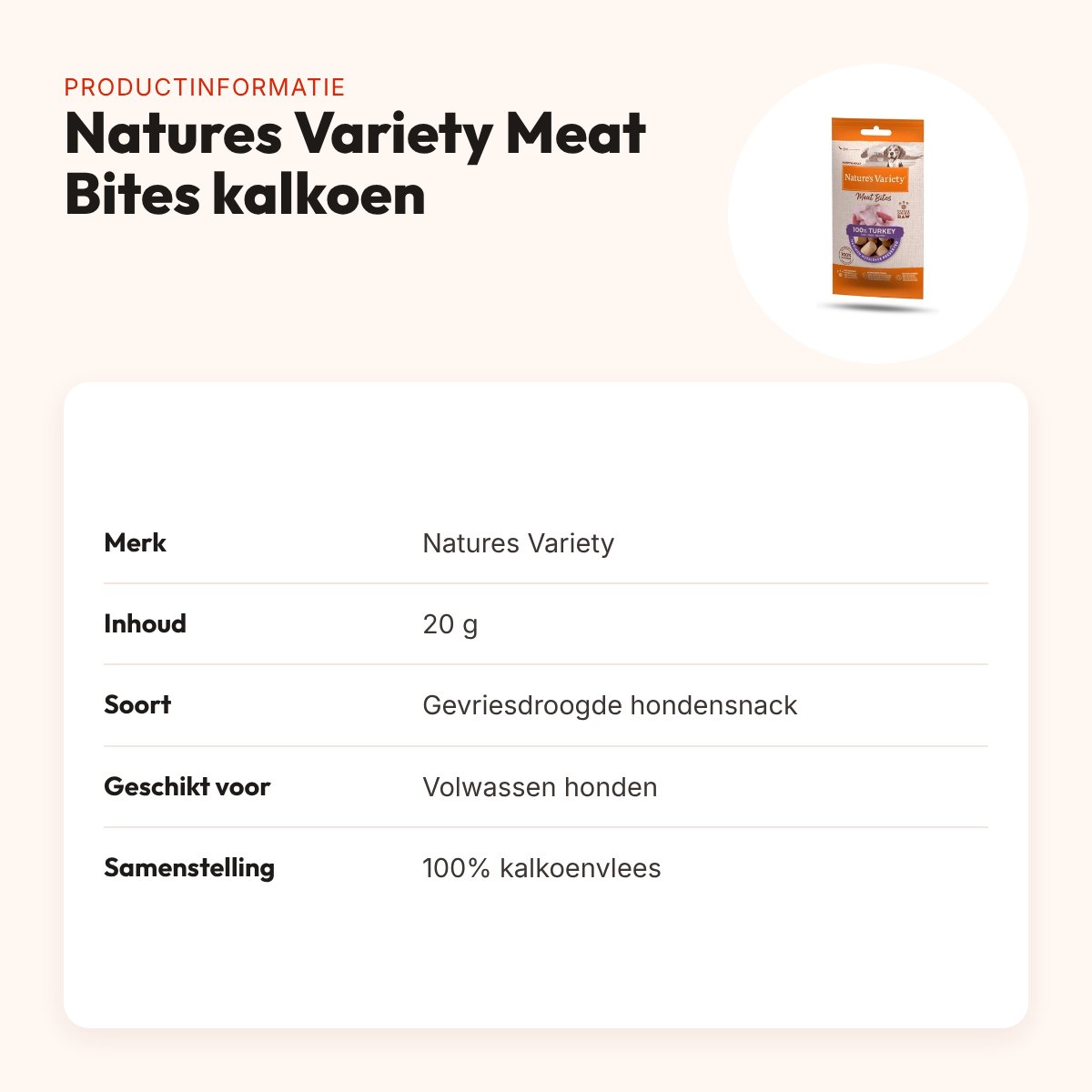 Natures Variety Freeze Dried Meat Bites kalkoen 20 g – gevriesdroogd – productinformatie