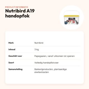 Nutribird A19 papegaaienvoer handopfok 3 kg – volledig vogelvoer – productinformatie