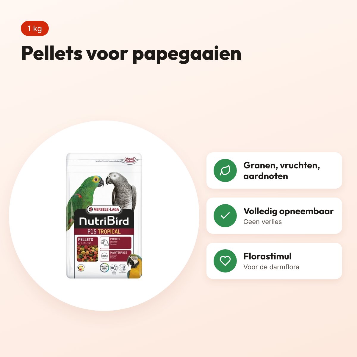 Nutribird P15 Tropical papegaaienvoer 1 kg – onderhoudsvoeder pellets – voordelen
