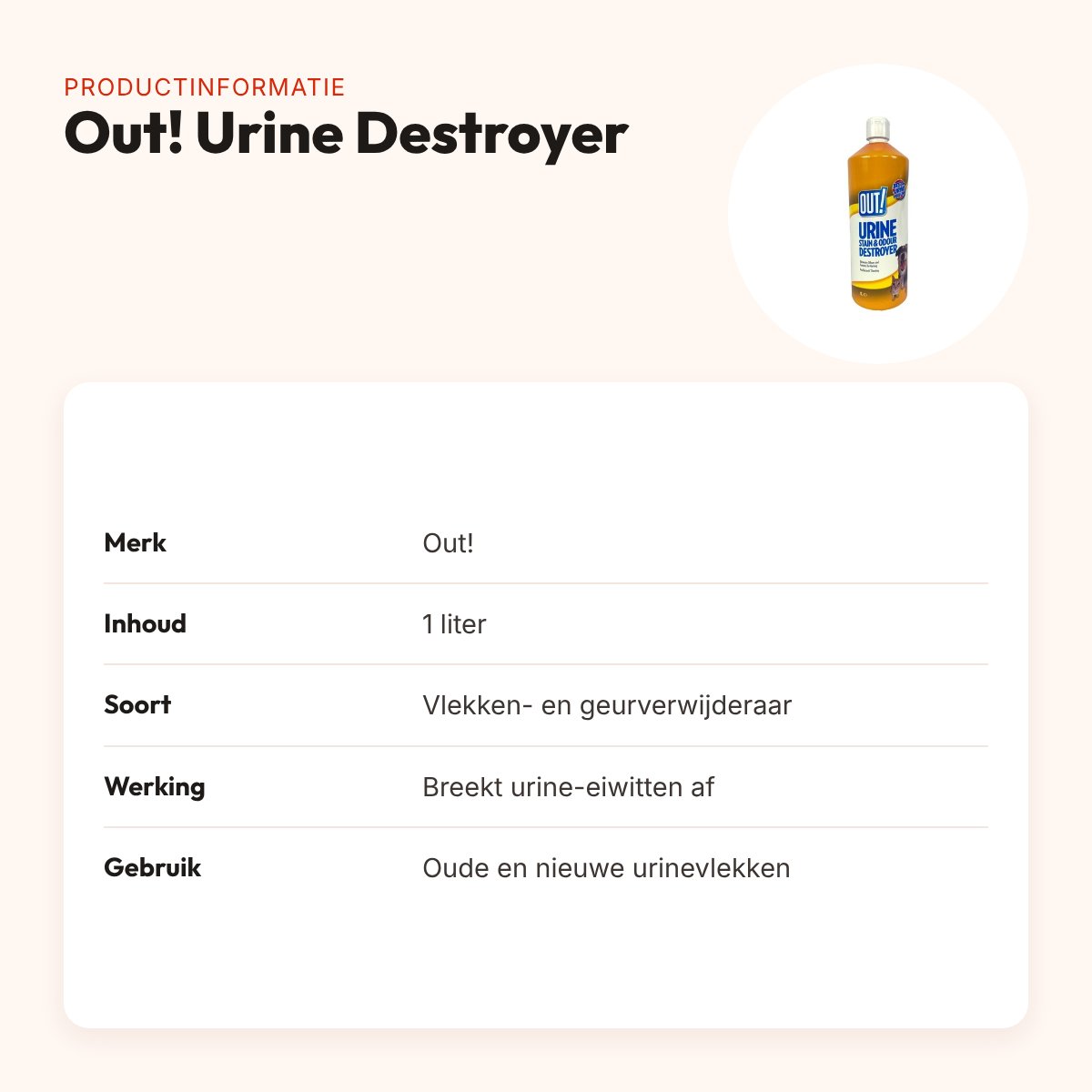 Out! Urine Destroyer 1 liter – vlekken- en geurverwijderaar voor urine – productinformatie