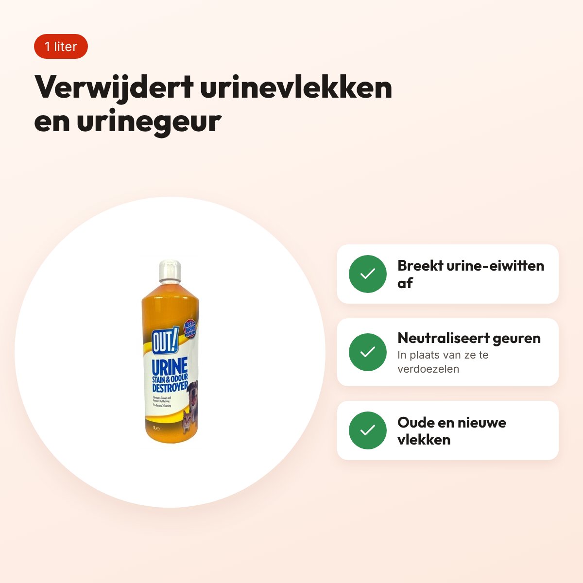 Out! Urine Destroyer 1 liter – vlekken- en geurverwijderaar voor urine – voordelen