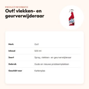 Out! vlekken- en geurverwijderaar 500 ml – spray voor kattenplas – productinformatie