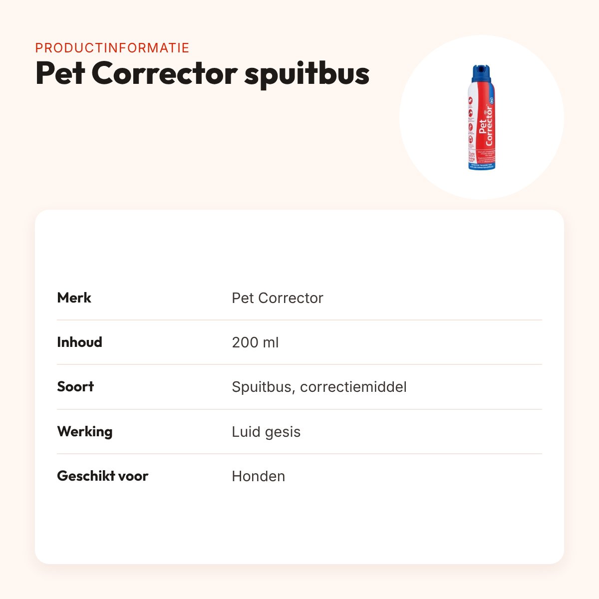 Pet Corrector spuitbus 200 ml – diervriendelijk correctiemiddel voor honden – productinformatie