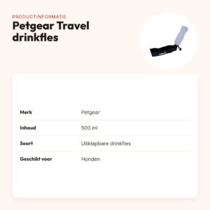 Petgear Travel drinkfles 500 ml – uitklapbaar, waterbak voor honden – productinformatie