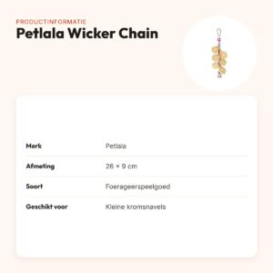Petlala Wicker Chain 26 x 9 cm – foerageerspeelgoed kleine kromsnavels – productinformatie