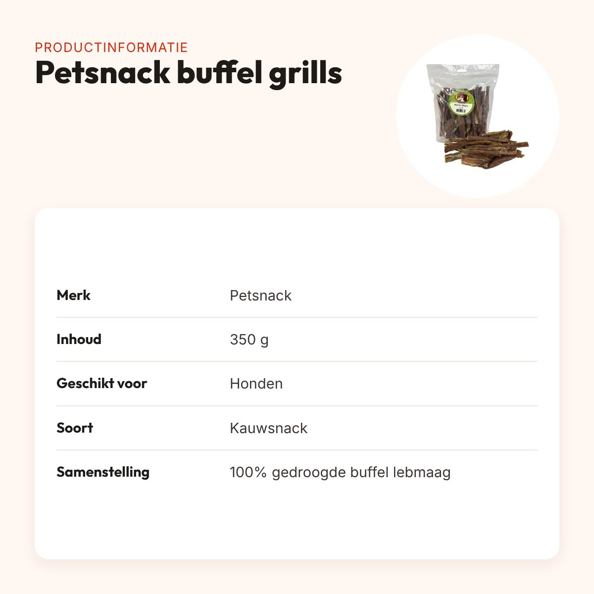 Petsnack buffel grills 350 g – kauwsnack van buffel lebmaag – productinformatie