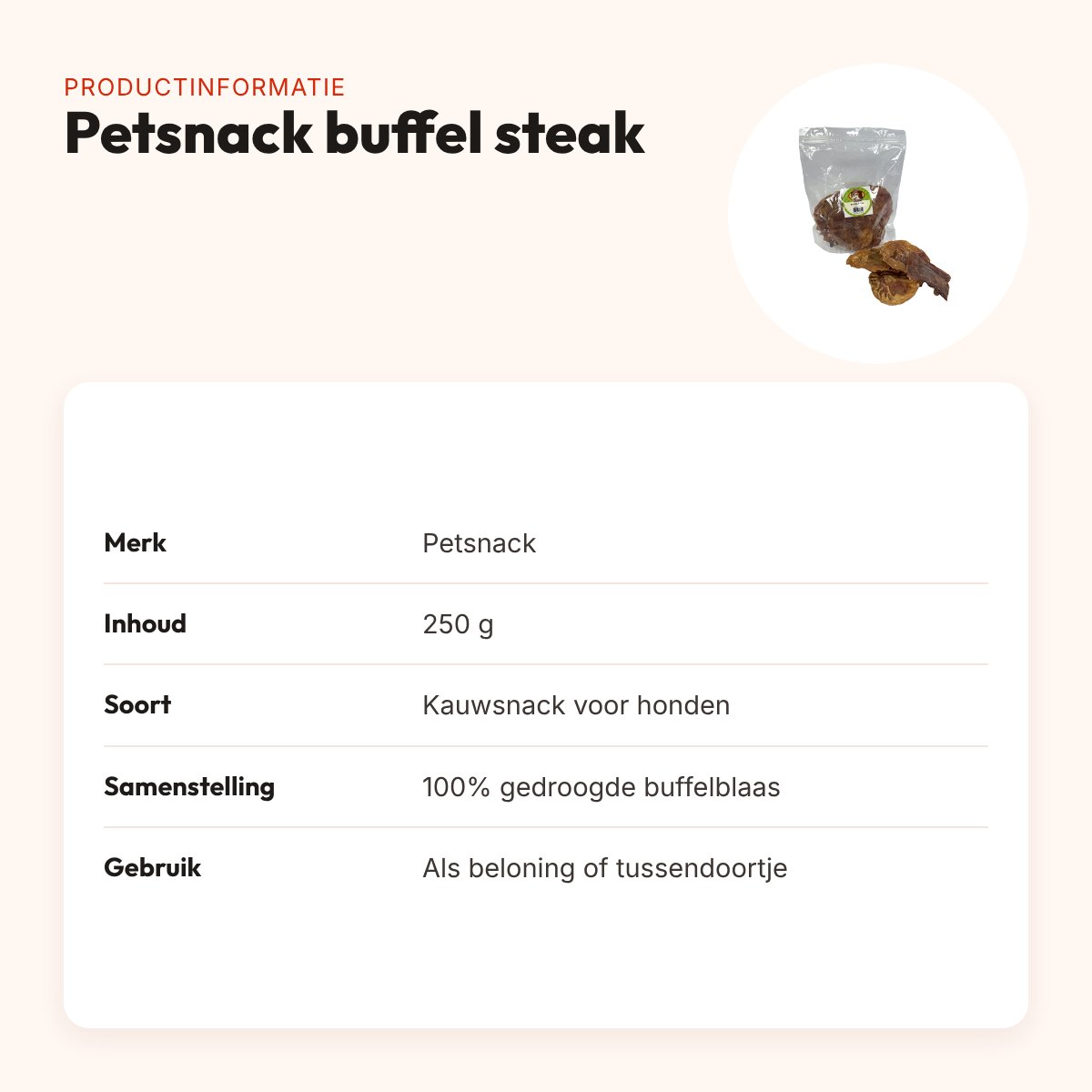 Petsnack buffel steak 250 g – kauwsnack van gedroogde buffelblaas – productinformatie