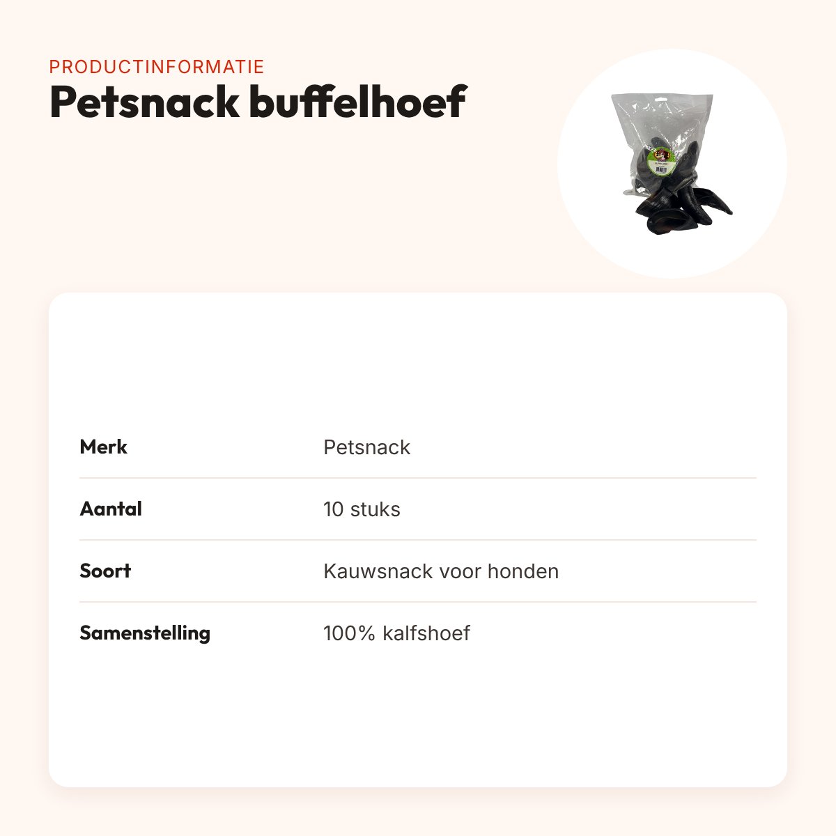 Petsnack buffelhoef 10 stuks – harde kauwsnack voor honden – productinformatie