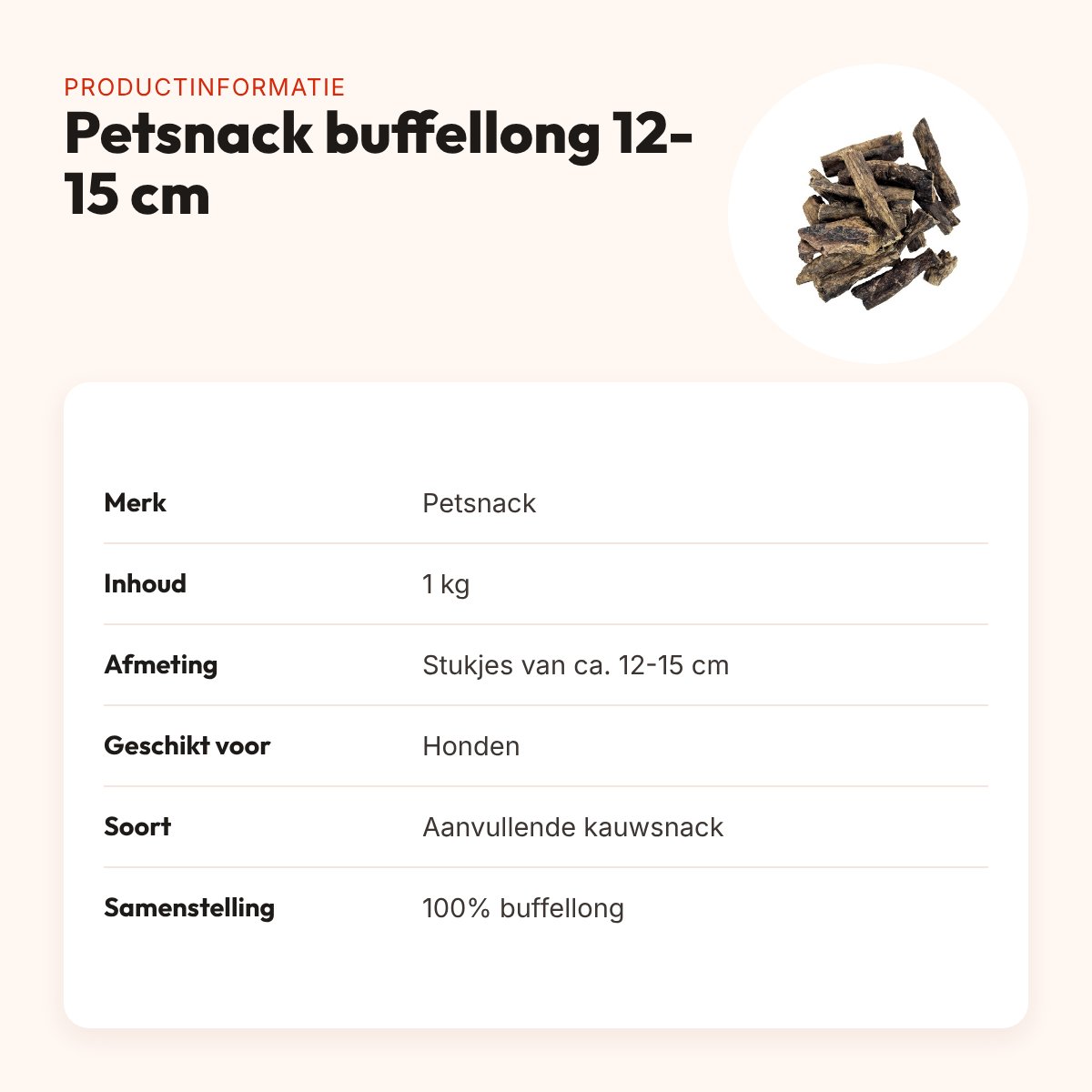 Petsnack buffellong 12-15 cm 1 kg – laag in vet – productinformatie