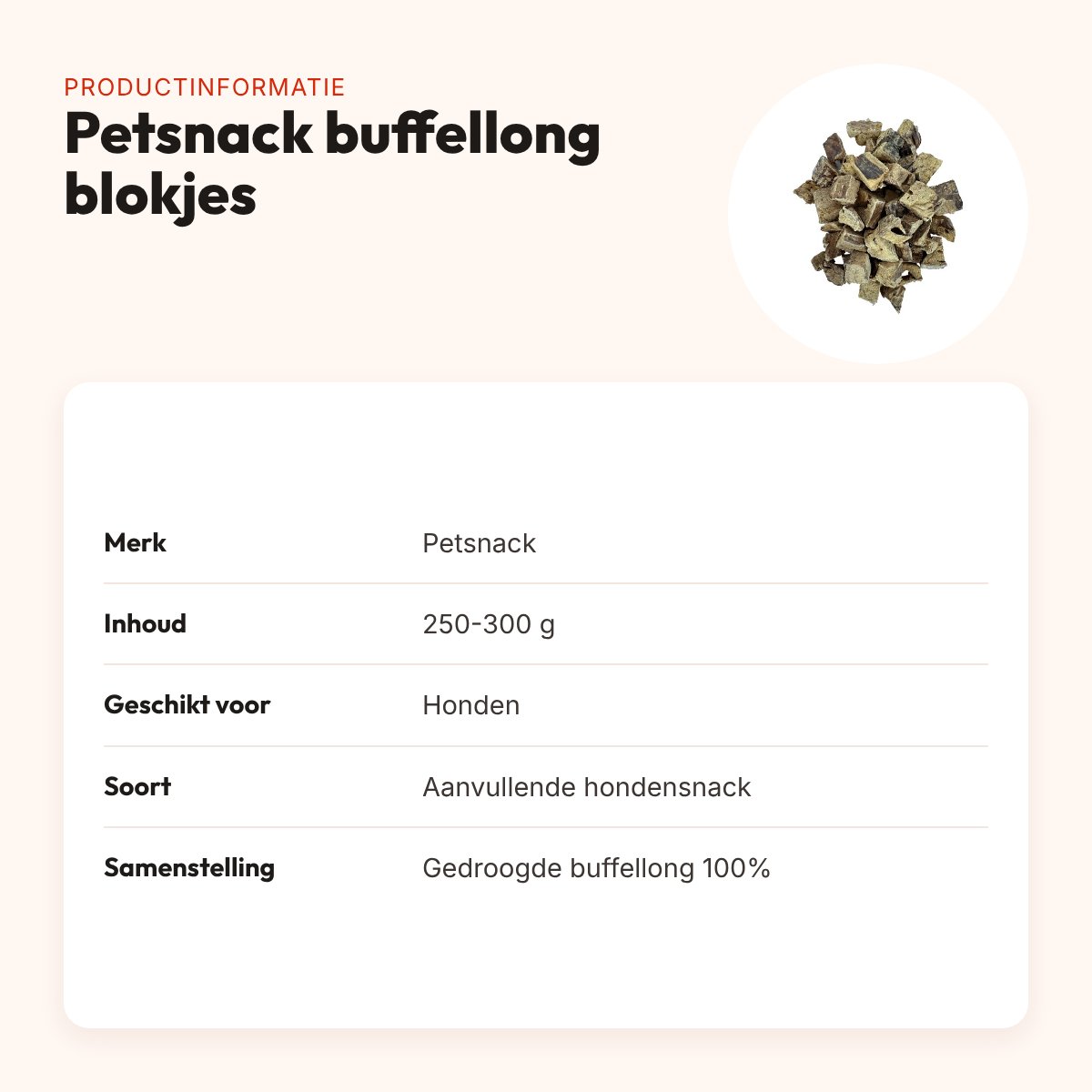 Petsnack buffellong blokjes 250-300 g – kauwsnack voor honden – productinformatie