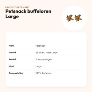 Petsnack buffeloren Large met vlees – kauwsnack – multipack 2 x 25 stuks – productinformatie