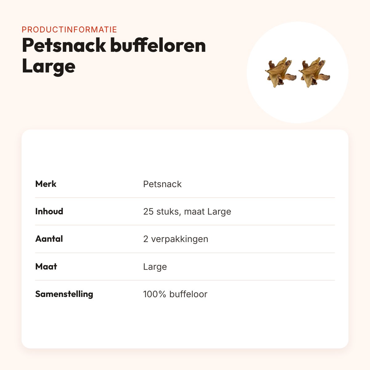 Petsnack buffeloren Large met vlees – kauwsnack – multipack 2 x 25 stuks – productinformatie