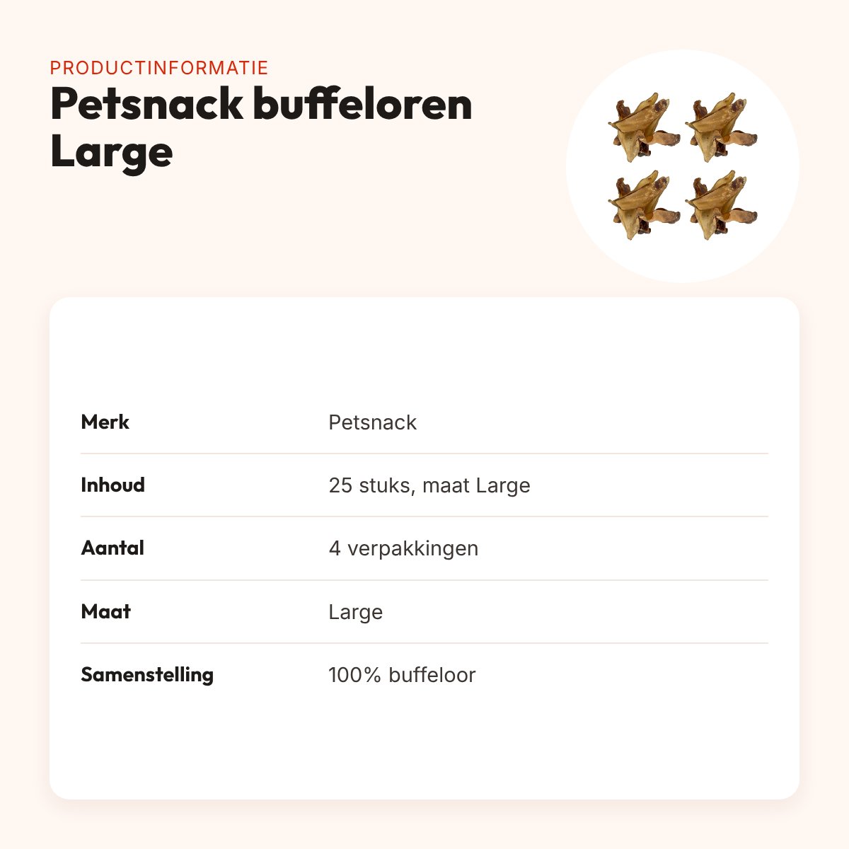 Petsnack buffeloren Large met vlees – kauwsnack – multipack 4 x 25 stuks – productinformatie