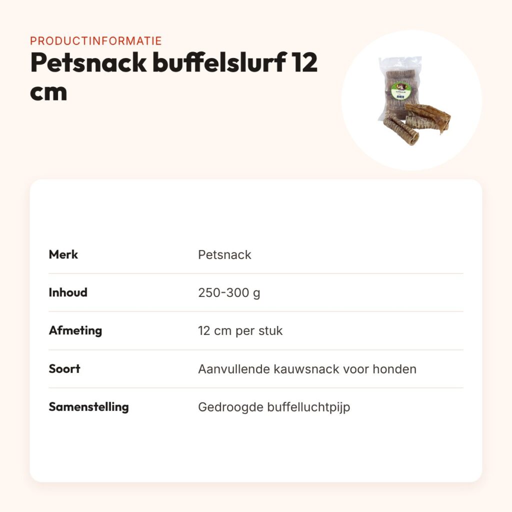 Petsnack buffelslurf 12 cm 250-300 g – kauwsnack voor honden – productinformatie