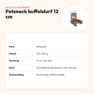 Petsnack buffelslurf 12 cm 250-300 g – kauwsnack voor honden – productinformatie