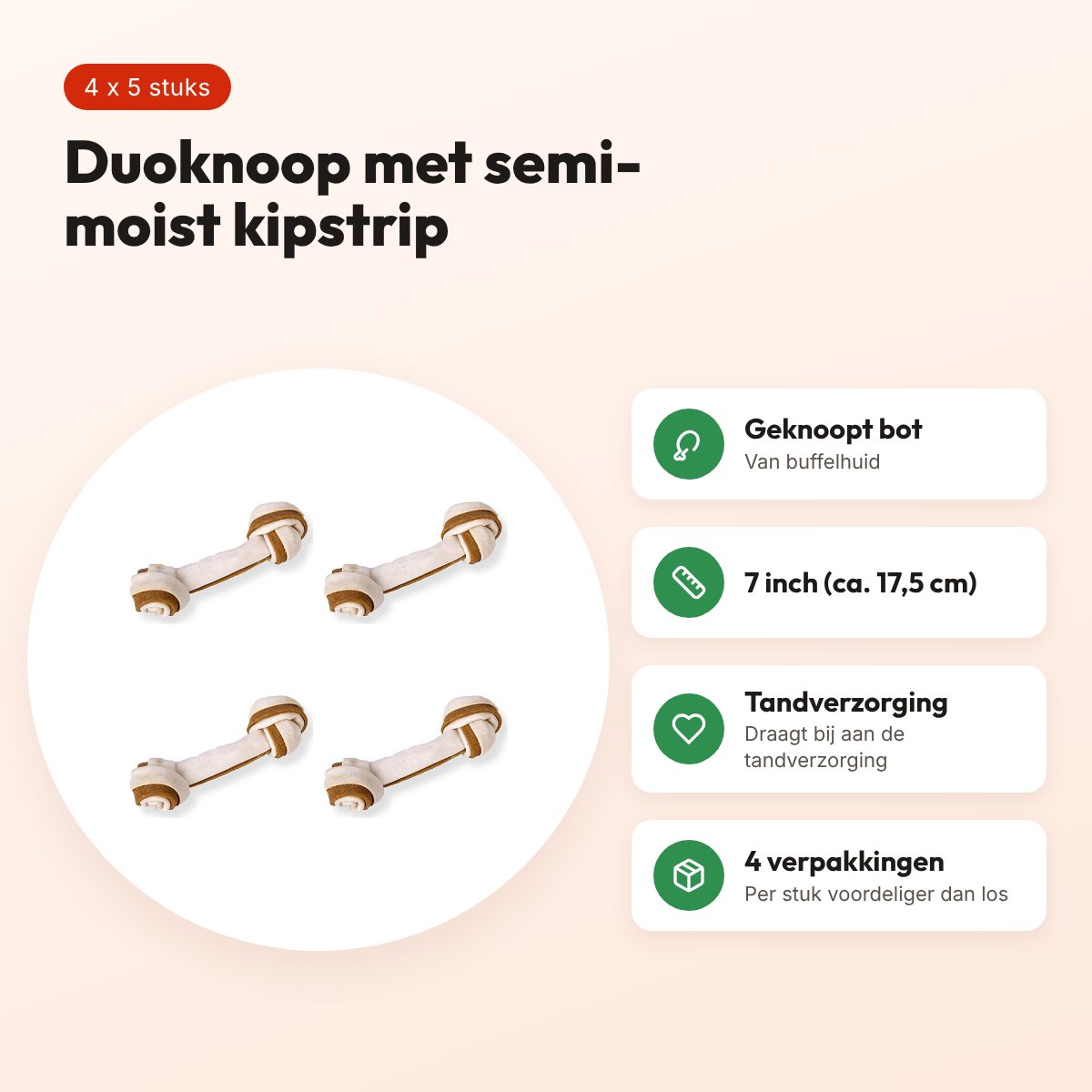 Petsnack duoknoop semi-moist kip 7 inch (17,5 cm) – multipack 4 x 5 stuks – voordelen