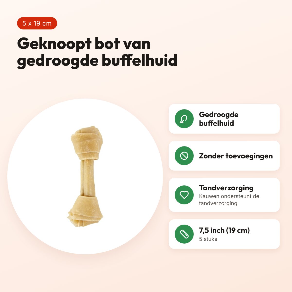 Petsnack geknoopt bot 7,5 inch (19 cm) – buffelhuid, 5 stuks – voordelen