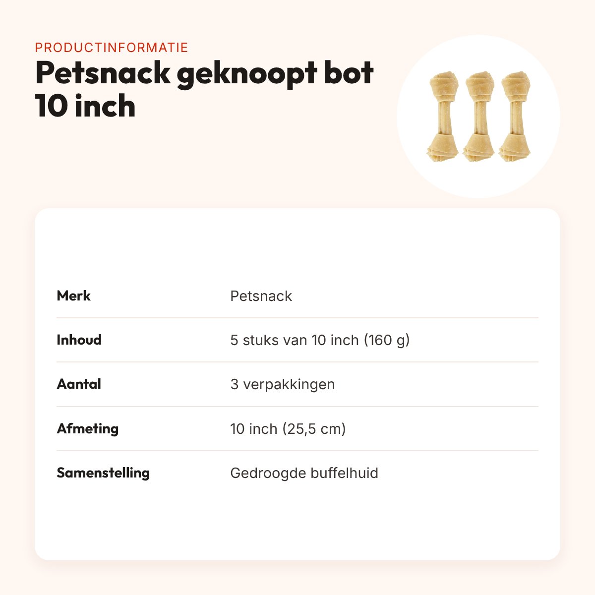 Petsnack geknoopt bot buffelhuid 10 inch 160 g – multipack 3 x 5 stuks – productinformatie