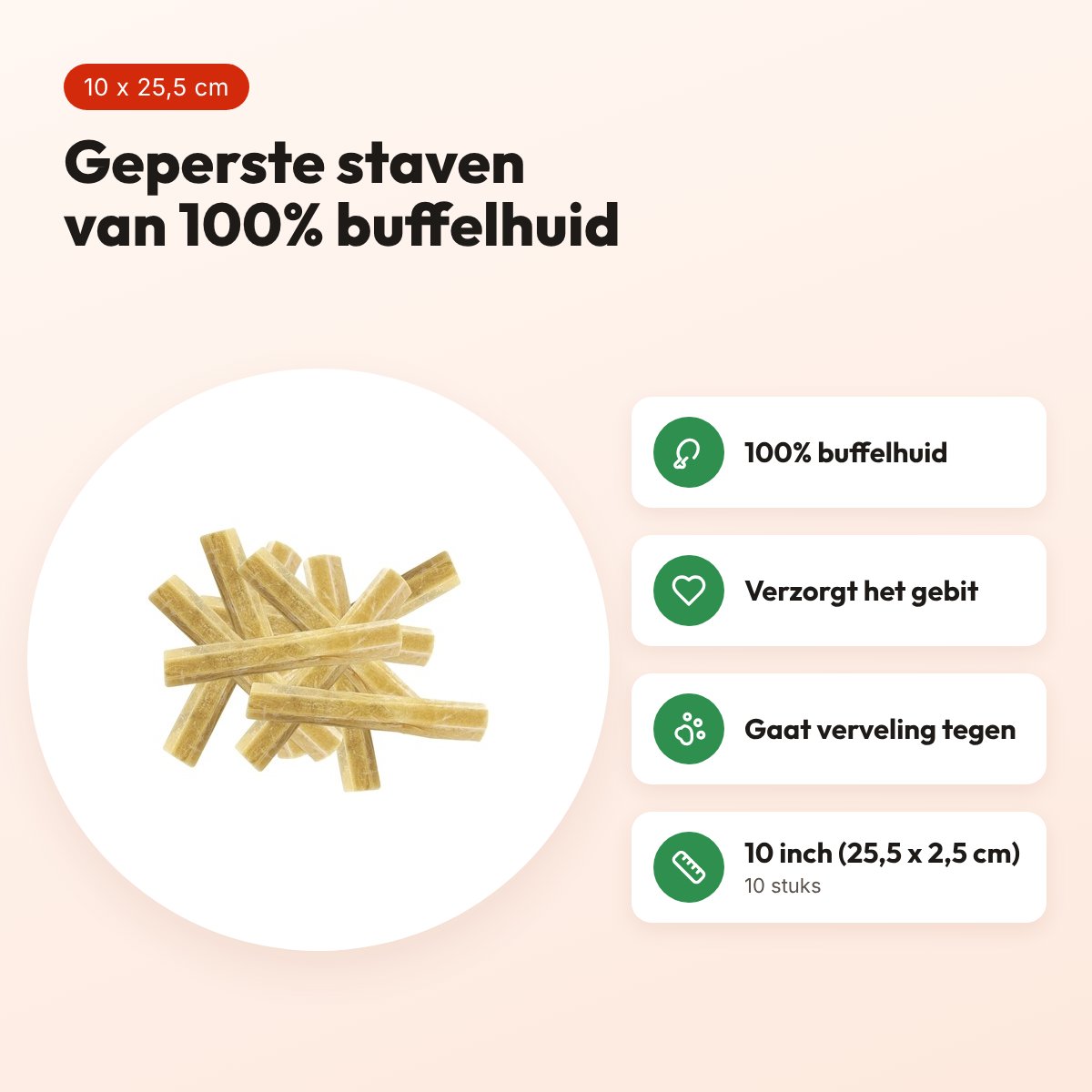Petsnack geperste staaf 10 inch (25,5 x 2,5 cm) – buffelhuid, 10 stuks – voordelen