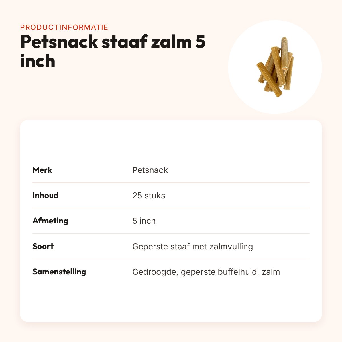 Petsnack geperste staaf met zalm 5 inch – buffelhuid, 25 stuks – productinformatie