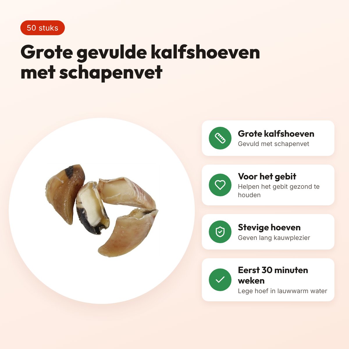 Petsnack kalfshoef met schapenvet groot 50 stuks – hondensnack – voordelen