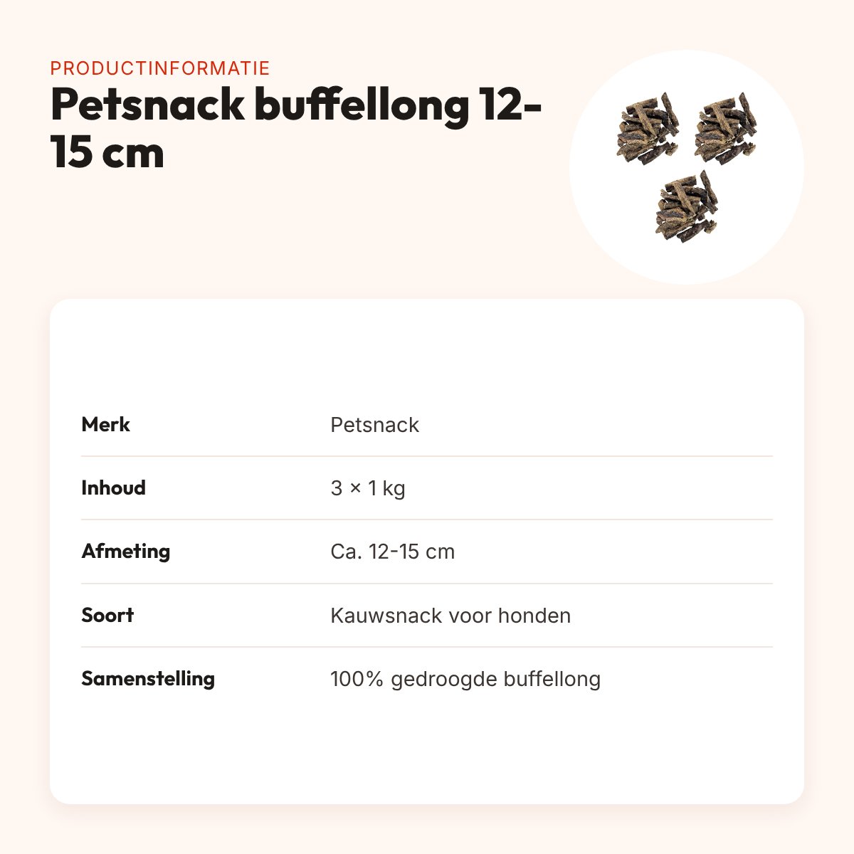 Petsnack kauwsnack buffellong 12-15 cm 1 kg – multipack 3 stuks – productinformatie