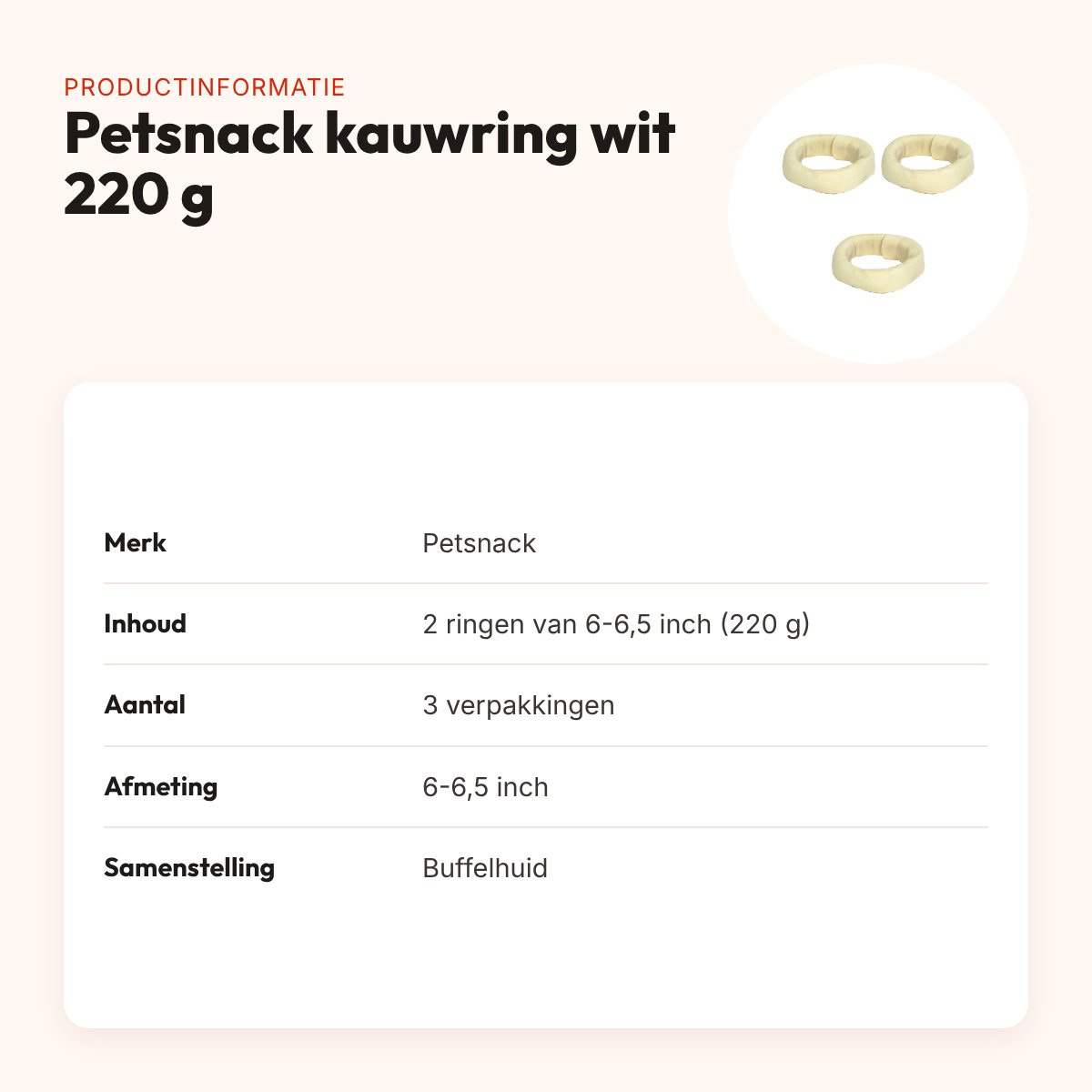 Petsnack kauwsnack ring wit 220 g buffelhuid – multipack 3 x 2 stuks – productinformatie
