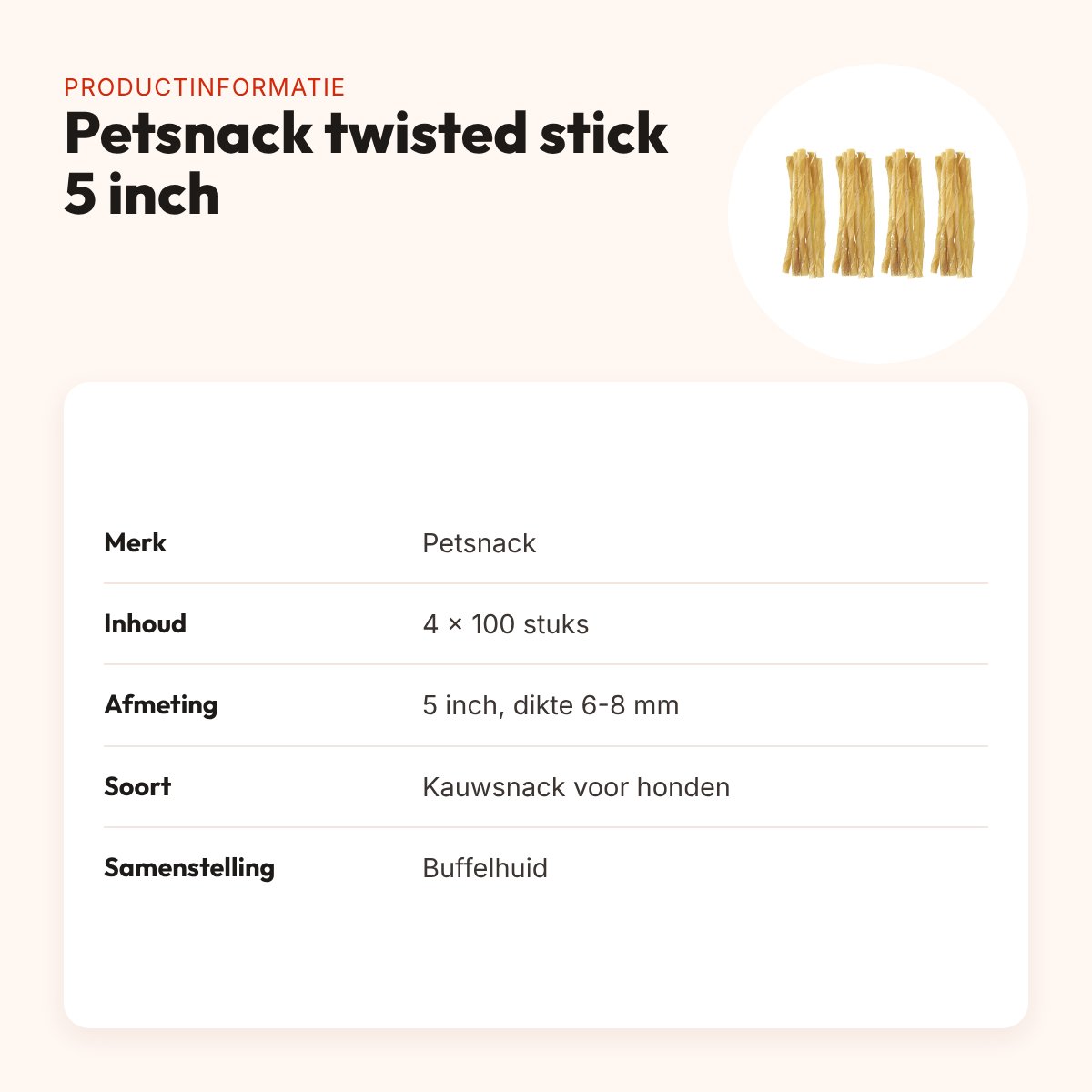 Petsnack kauwsnack twisted stick 5 inch 6-8 mm – multipack 4 x 100 stuks – productinformatie