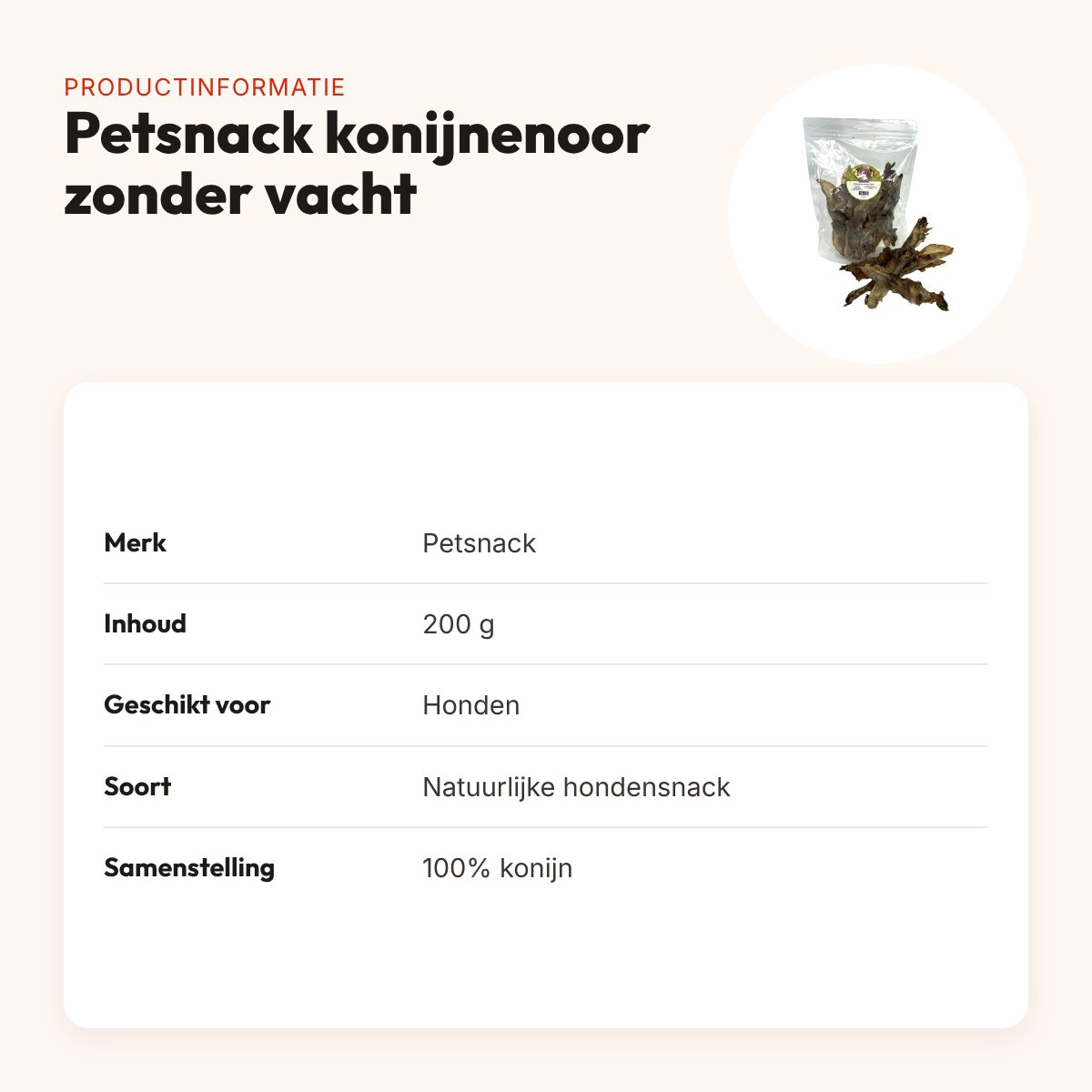 Petsnack konijnenoor zonder vacht 200 g – hondensnack – productinformatie