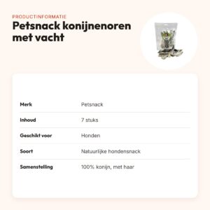 Petsnack konijnenoren met vacht 7 stuks – hondensnack – productinformatie