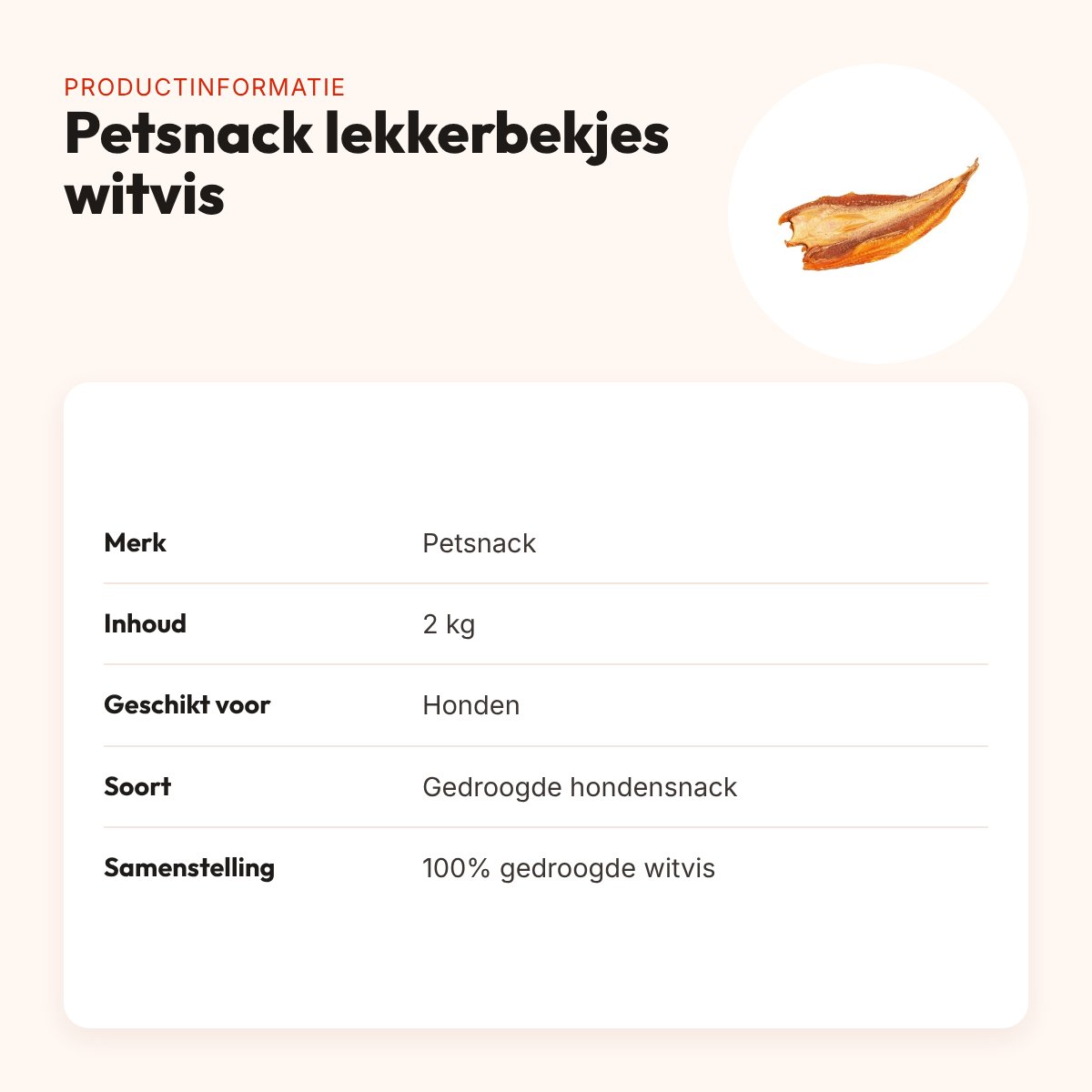 Petsnack lekkerbekjes witvis 2 kg – gedroogde hondensnack – productinformatie